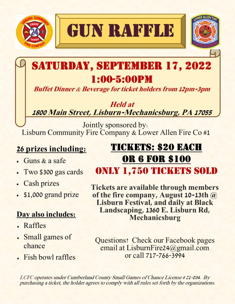 Annual Gun Raffle Tickets Available Now - Lisburn Community Fire Company